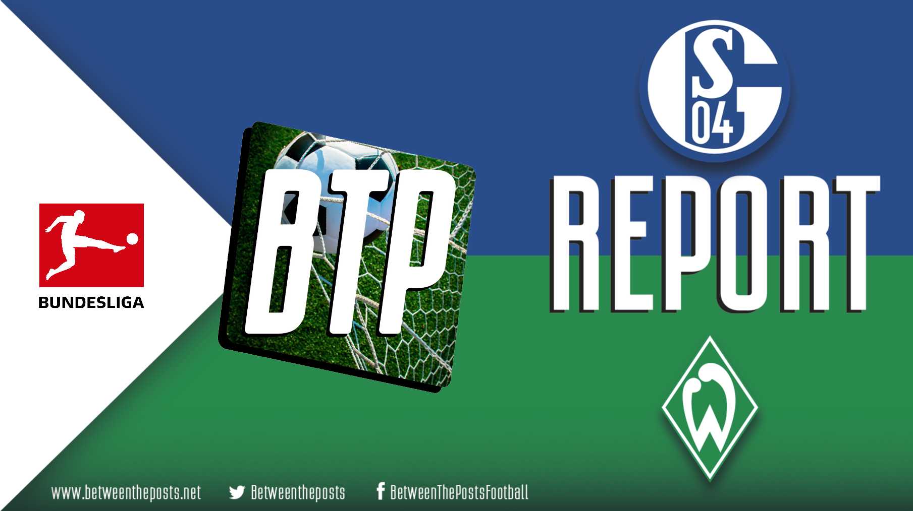 Schalke 04 Werder Bremen Bittencourt S Goal Revitalizes Bremen S Hope And Extends Schalke S Free Fall 0 1 Between The Posts