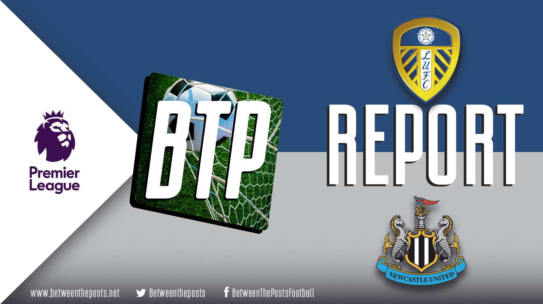 Leeds United – Newcastle United: Magpies Mauled at Elland Road (4-1)