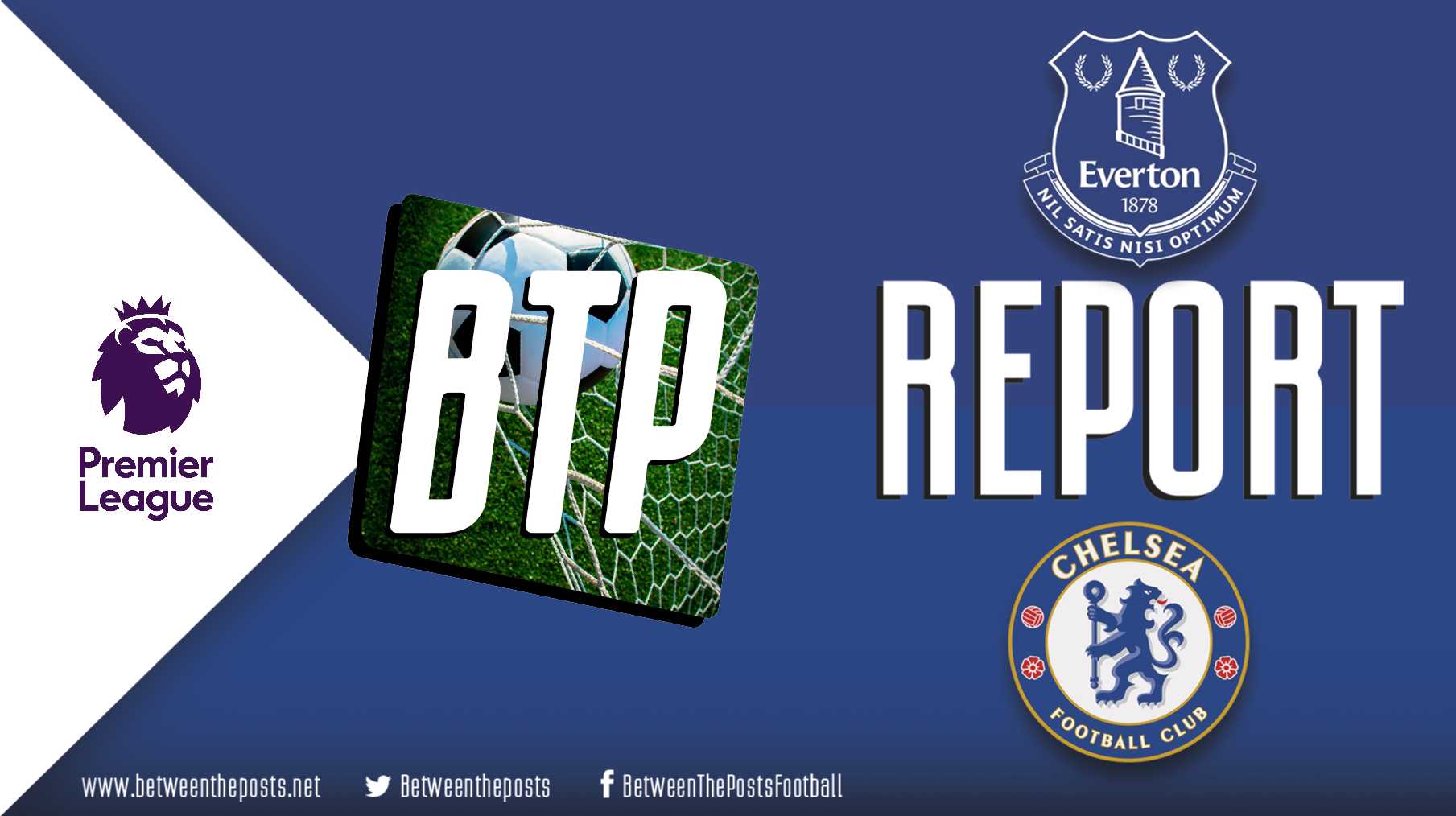 Everton – Chelsea: Neto Brace Gives Alonso’s Blues Three Points & First Clean Sheet Of The Season (0-2)