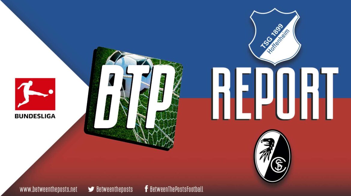 Hoffenheim – Freiburg: Hoffenheim secure record 8th home win as Freiburg collapse after the break (3-0)